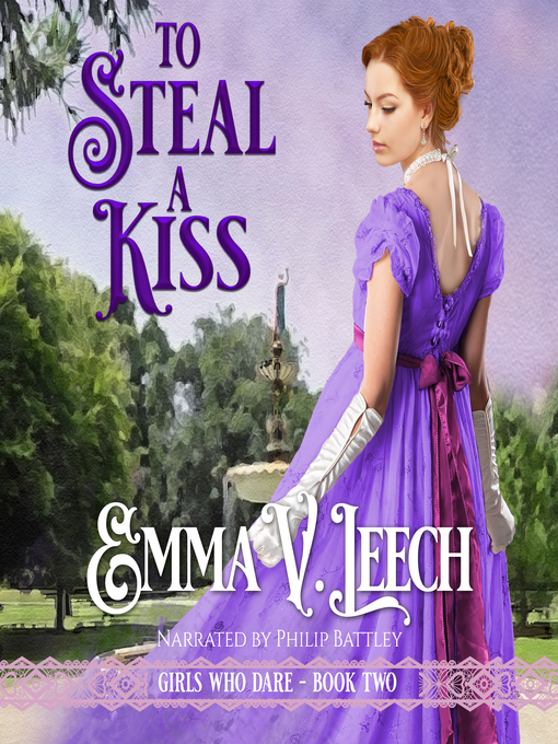 Title details for To Steal a Kiss by Emma V Leech - Available